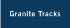 Granite Tracks